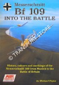 Book cover of Messerschmitt Bf 109 into the Battle by PAYNE, Michael